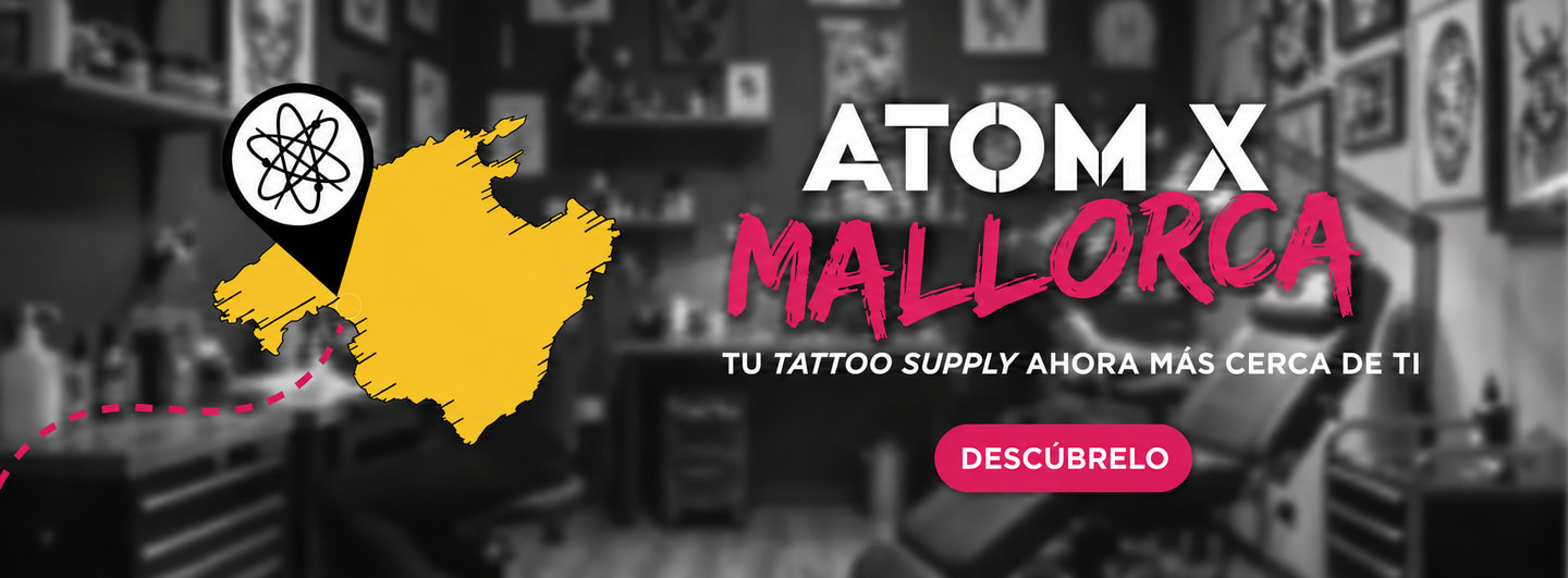 Atom X Mallorca - Tu tattoo supply ahora m&aacute;s cerca de ti